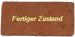 Fertiger Zustand